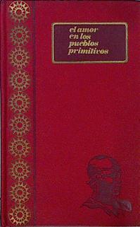 El amor en los pueblos primitivos | 144722 | José Repollés aguilar