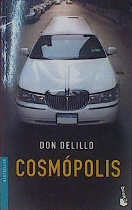 Cosmópolis | 154033 | DeLillo, Don