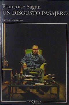 Un disgusto pasajero | 123028 | Sagan, Françoise