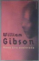 Mona Lisa acelerada | 81400 | Gibson, William