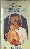 En Hollywood también se ama | 176651 | Ina Simón
