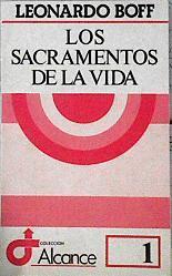 Los sacramentos de la vida | 82493 | Boff, Leonardo