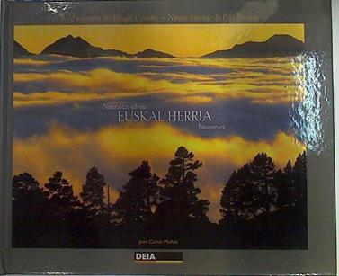 Naturaleza salvaje de Euskal Herria. Basanatura | 131206 | Juan Carlos Muñoz