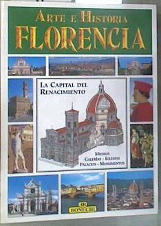 FLORENCIA, ARTE E HISTORIA  La capital del Renacimiento | 175656 | VVAA