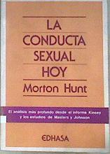 La conducta sexual hoy | 172126 | Hunt, Morton