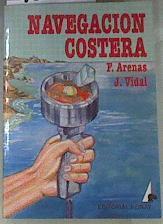 Navegación costera | 171003 | Vidal i Tubau, Jordi/Arenas, Francisco