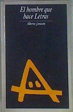 El hombre que hace letras | 171117 | Corazón, Alberto/Monte de Piedad y Caja de Ahorros de Sevilla