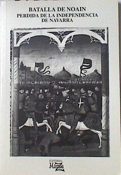 Batalla de Noain Perdida de la independencia de Navarra (30 de junio de 1521) | 127255 | Boissonade, Paul