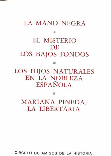 La Mano Negra y otros Vol VIII, La mano negra El misterio de los Bajos fondos | 188472 | Cristina Martín De Bustamante/Varios Autores