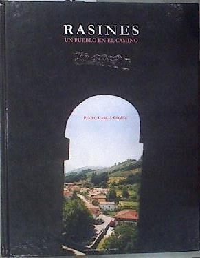 Rasines, un pueblo en el camino | 175539 | García Gómez, Pedro