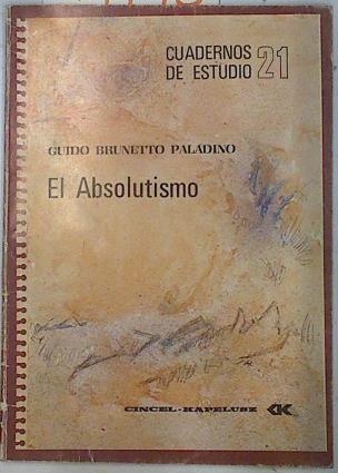 El Absolutismo | 74790 | Brunetto Paladino, Guido
