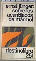 Sobre los acantilados de mármol | 177486 | Jünger, Ernst