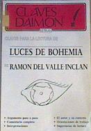 Claves para la lectura de Luces De Bohemia | 166170 | Miguel Salas, María Jesús Garcia