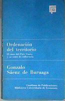 Ordenación del territorio. El caso del País Vasco y su zona de influencia | 188142 | Gonzalo Sáenz de Buruaga