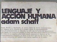 Lenguaje y Accion Humana | 177496 | Adam Schaff