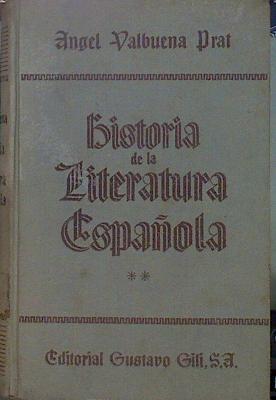 Historia De La Literatura Española Tomo II | 61370 | Valbuena Prat Angel