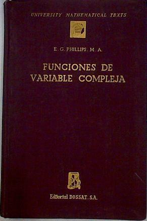 Funciones De Una Variable Compleja Sus Aplicacions | 38778 | Phillips E.G.