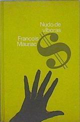 Nudo de víboras | 92836 | Mauriac, François