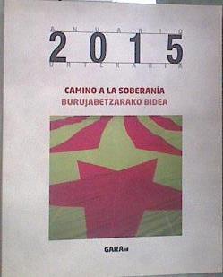 Anuario 2015 urtekaria Camino a la soberanía | 169985 | Munarriz (coor), Fermín
