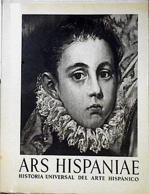 Ars hispaniae historia universal del arte hispánico XII Pintura Siglo XVI Pintura del Renacimiento | 142883 | Angulo Iñiguez, Diego