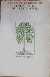 Teoría Crítica De La Literatura | 52935 | DI Girolamo, Constanzo