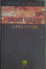 El Ruido Y La Furia | 167397 | William Faulkner