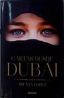 Cartas desde Dubái | 142475 | López, Asunta