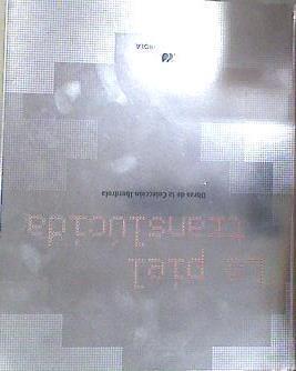 LA PIEL TRANSLÚCIDA: Obras de la Colección Iberdrola (Catálogo exposición) | 182168 | VVAA