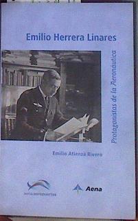 Emilio Herrera Linares (Protagonistas de la Aeronáutica) | 184283 | Atienza Rivero, Emilio