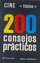 Cine titulos 200 Consejos practicos | 168057 | Klaus Unbehaun