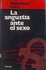 La Angustia ante el sexo | 172135 | Leist, Marielene