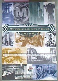 El Movimiento Cooperativo En Euskadi 1884-1936 | 15286 | Rodriguez Ranz Jose