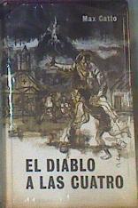 El Diablo A Las cuatro 4 | 14619 | Catto, Max