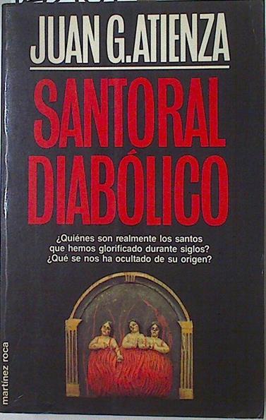 Santoral diabólico | 128451 | Atienza, Juan G.