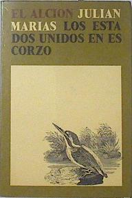 Los Estados Unidos en escorzo | 69162 | Marías, Julián