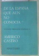 De la España que aún no conocía  1 | 171099 | Américo Castro