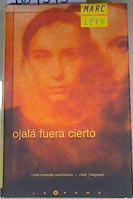 Ojalá fuera cierto | 169375 | Levy, Marc