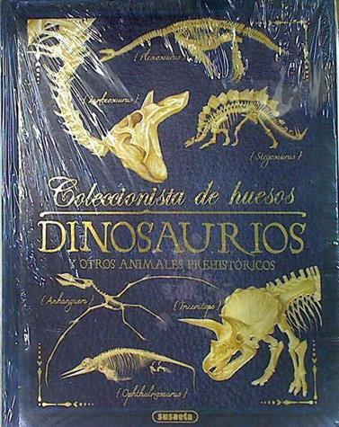 Dinosaurios y otros animales prehistóricos. Coleccionista de huesos | 132404 | Colson, Rob