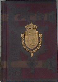 Historia general de España Tomo 16 Desde los tiempos primitivos hasta la muerte de fernando VII | 183342 | Don Modesto Lafuente