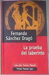 La Prueba Del Laberinto | 29905 | Sanchez Drago, Ferna