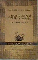 A secreto agravio secreta venganza La dama duende | 168776 | Calderon De La Barca