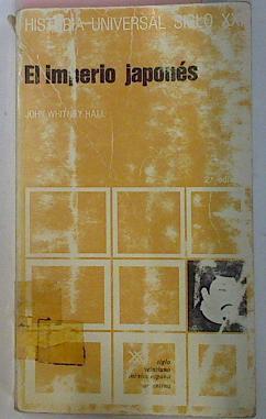 El Imperio Japonés | 63193 | Whitney Hall John