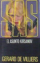 El Asunto Kirsanov | 8305 | Villiers, Gerard de
