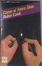 Como si fuera Dios | 176036 | Cook, Robin