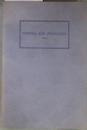 Contra los Franceses Libelo | 183245 | VVAA