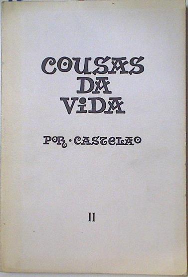 Cousas da vida, I I | 128402 | Castelao