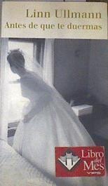 Antes de que te duermas | 177699 | Ullmann, Linn