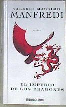 El imperio de los dragones | 173209 | Manfredi, Valerio Massimo