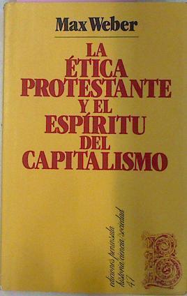 La Ética Protestante y el espíritu del Capitalismo | 42380 | Weber, Max