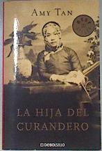 La hija del curandero | 171847 | Tan, Amy